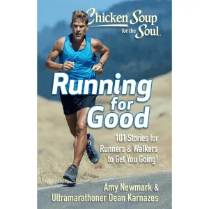 Chicken Soup for the Soul: Running for Good